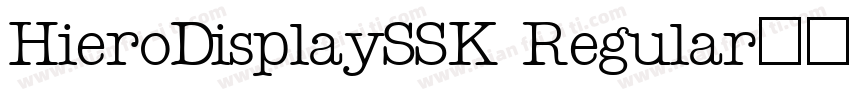 HieroDisplaySSK Regular字体字体转换